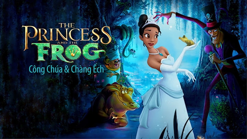 Princess and the Frog - Công chúa và chàng ếch