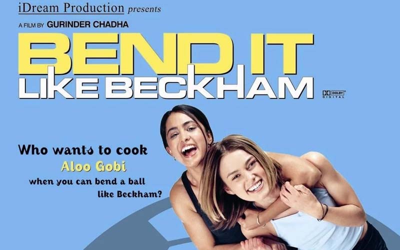 Bend It Like Beckham - Sút như Beckham (2002)