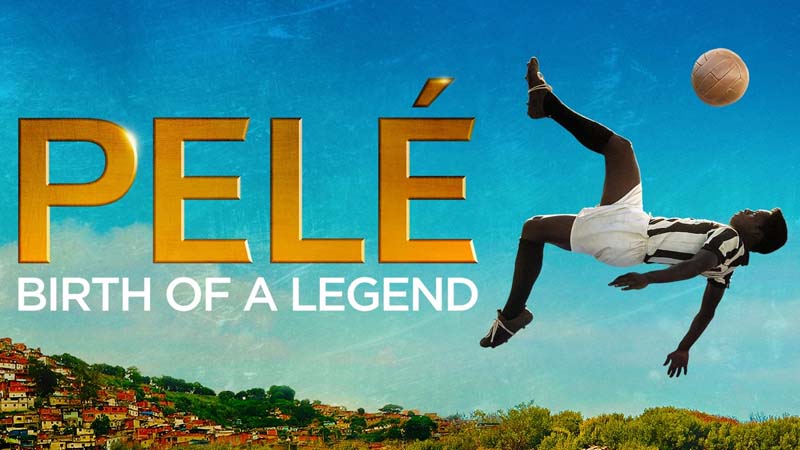 Pelé: Birth of a Legend - Cuộc đời của huyền thoại Pelé (2016)