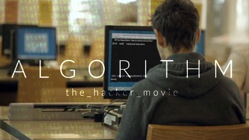 Algorithm: The Hacker Movie - Tin Tặc: Thế Giới Ngầm (2014)