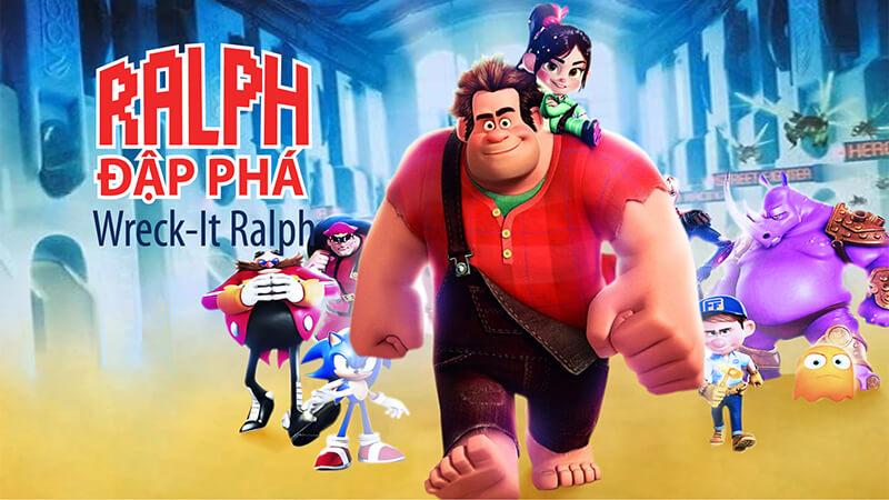 Wreck-It Ralph - Ralph đập phá