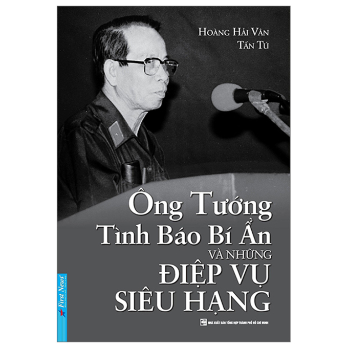 Ra mắt sách Ông tướng tình báo bí ẩn