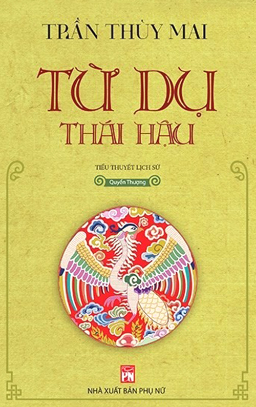 Bộ tác phẩm Từ Dụ Thái hậu của nhà văn Trần Thùy Mai đoạt giải Sách Hay 2020